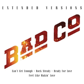BAD COMPANY Extended Versions CD