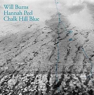 WILL BURNS & HANNAH PEEL Chalk Hill Blue CD DIGIPAK