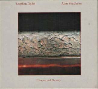 STEPHEN DYDO & ALAN SONDHEIM Dragon And Phoenix CD