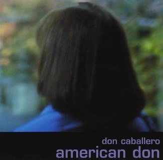 DON CABALLERO American Don CD