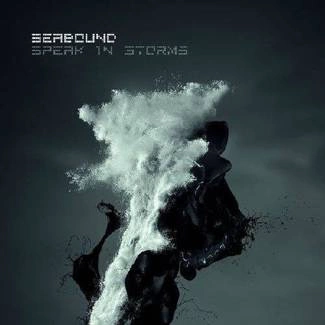 SEABOUND Speak In Storms CD