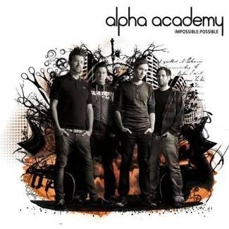 ALPHA ACADEMY Impossible Possible CD DIGIPAK