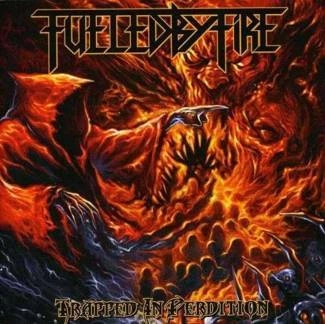 FUELED BY FIRE Trapped In Perdition CD