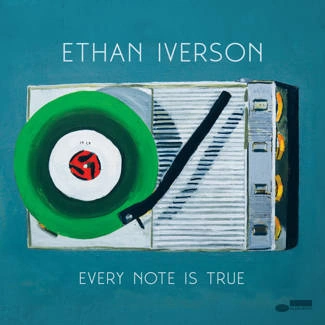 IVERSON, ETHAN Every Note Is True CD