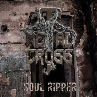 METAL CROSS Soul Ripper CD