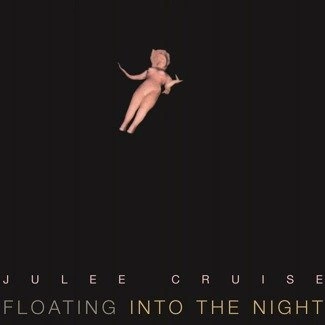 CRUISE, JULEE Floating Into the Night LP