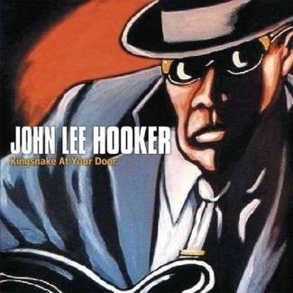 HOOKER, JOHN LEE Kingsnake At Your Door CD DIGIPAK