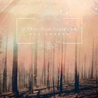 IF THESE TREES COULD TALK Red Forest CD DIGIPAK