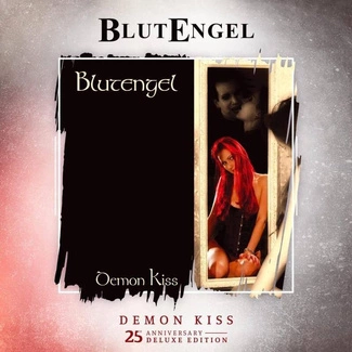 BLUTENGEL Demon Kiss 25th Anniversary Edition 2CD