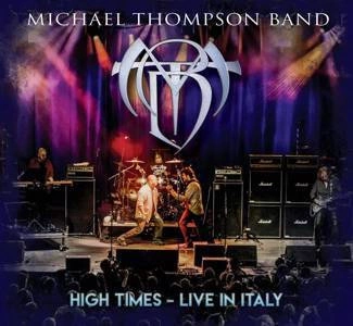 MICHAEL THOMPSON BAND High Times - Live In Italy CDDVD CD+DVD