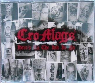 CRO-MAGS Here's To The Ink In Ya 5CD
