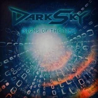 DARK SKY Signs Of The Time CD