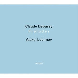 LUBIMOV, ALEXEI Debussy Preludes 2CD