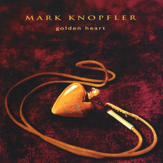 KNOPFLER, MARK Golden Heart CD
