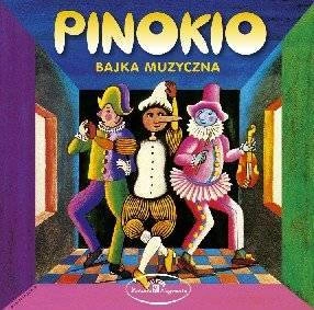 ROZNI WYKONAWCY Pinokio - Bajka Muzyczna CD