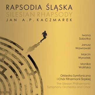 FILHARMONIA SLASKA Jan A.p. Kaczmarek: Rapsodia ŚlĄska CD
