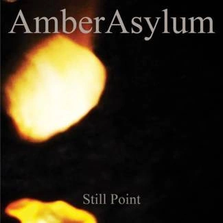 AMBER ASYLUM Still Point CD DIGIPAK