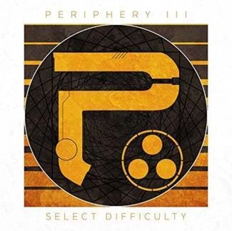 PERIPHERY Periphery Iii: Select Difficulty CD