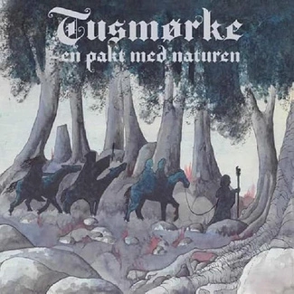 TUSMORKE En Pakt Med Naturen CD