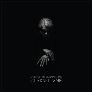 LIGHT OF THE MORNING STAR Charnel Noir CD DIGIPAK