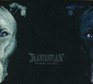 RANTANPLAN Stay Rudel - Stay Rebel CD DIGIPAK