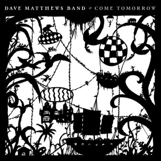 DAVE MATTHEWS BAND Come Tomorrow CD DIGIPAK