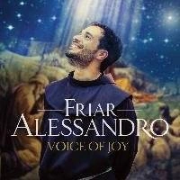 FRIAR ALESSANDRO Voice Of Joy CD
