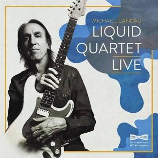 LANDAU, MICHAEL Liquid Quartet Live CD DIGIPAK