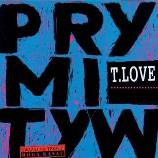 T.LOVE Prymityw 2014 (cd+dvd) 2CD