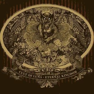 CULT OF LUNA Eternal Kingdom CD