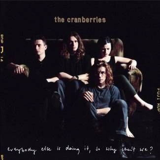 CRANBERRIES Everybody Else Is Doing It, So Why Can't We? (deluxe) 2CD