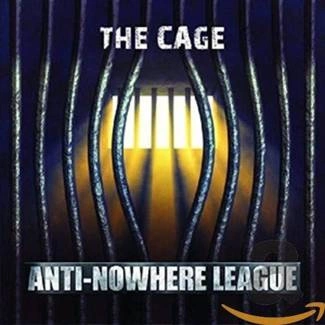 ANTI-NOWHERE LEAGUE The Cage CD