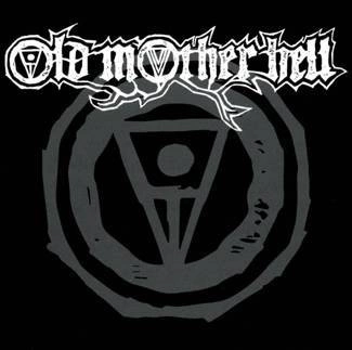 OLD MOTHER HELL Old Mother Hell CD