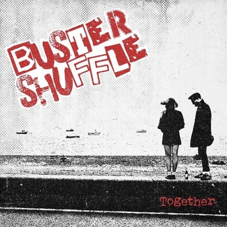BUSTER SHUFFLE Together CD