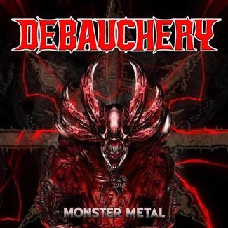 DEBAUCHERY Monster Metal 3CD DIGIPAK