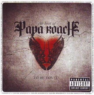 PAPA ROACH To Be Loved: The Best Of (pl) CD