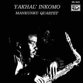 MANKUNKU QUARTET Yakhal' Inkomo CD