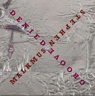 MALKMUS, STEPHEN Groove Denied LP