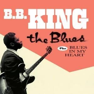 KING, B.B. Blues/blues In My Heart CD