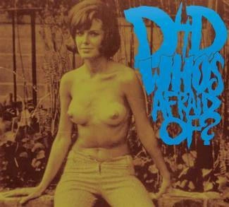D4D Who'S Afraid Of? CD DIGIPAK