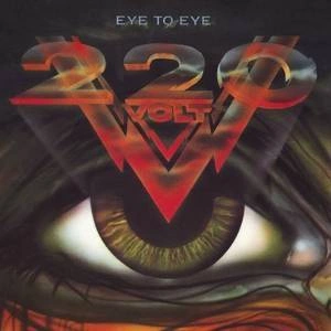 TWO HUNDRED TWENTY VOLT Eye To Eye CD