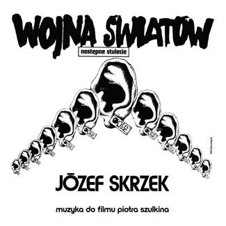SKRZEK JOZEF Wojna światów – Następne Stulecie CD