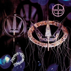 PRONG Prove You Wrong LP