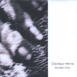 COCTEAU TWINS Blue Bell Knoll - Remastered CD
