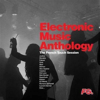 V/A Electronic Music Anthology French Touch 2LP