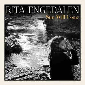 ENGEDALEN, RITA Sun Will Come CD