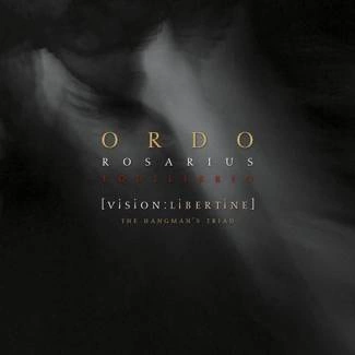ORDO ROSARIUS EQUILIBRIO Vision Libertine - The Hangman's Triad 2CD DIGIPAK