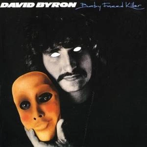 BYRON, DAVID Babyfaced Killer CD