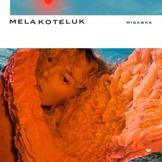 KOTELUK, MELA Migawka CD