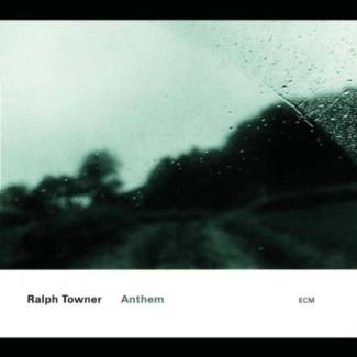 TOWNER, RALPH Anthem CD